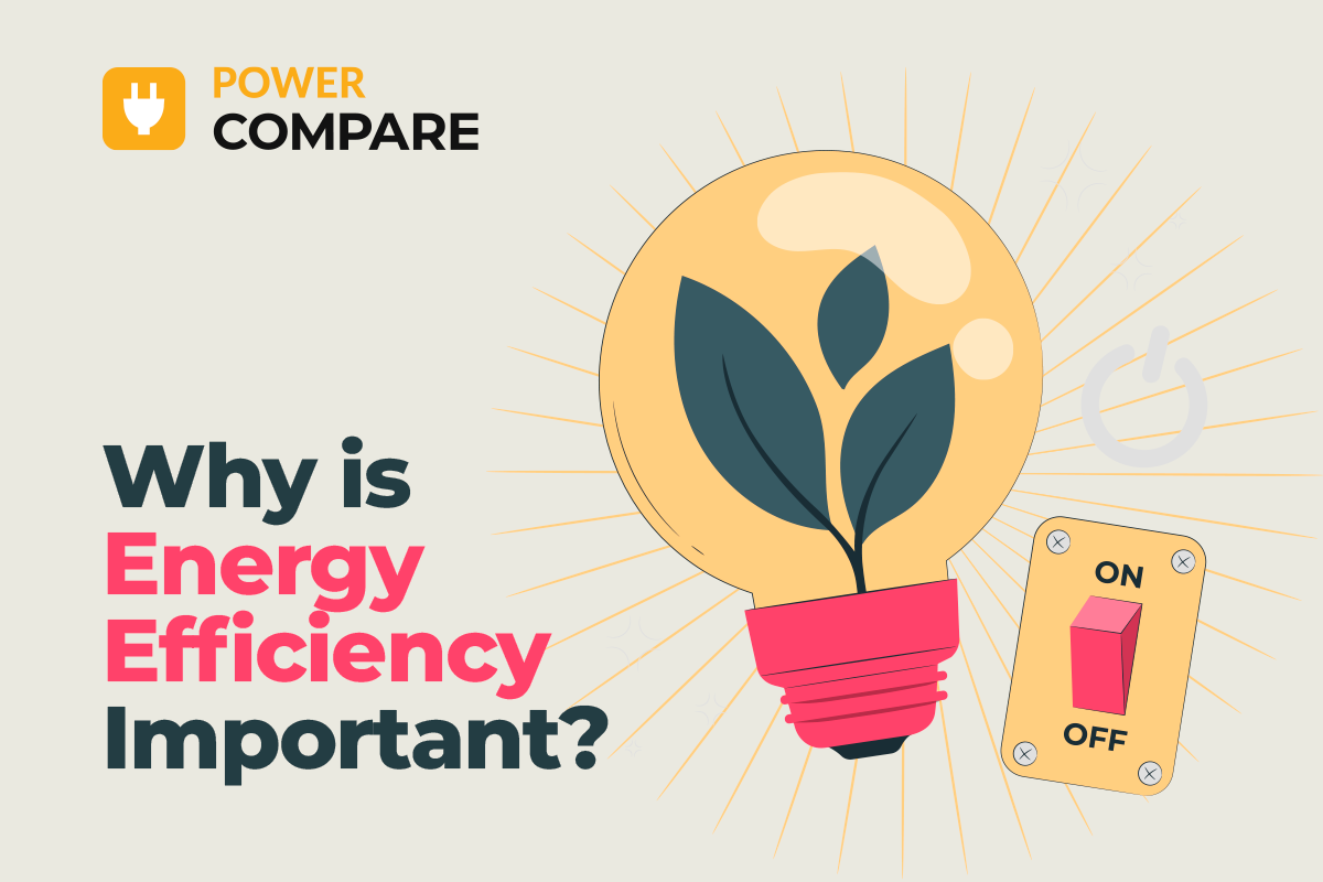 Why Is Energy Efficiency Important